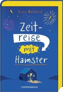 Zeitreise mit Hamster - Welford, Ross