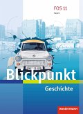 Blickpunkt. Schulbuch Geschichte. Fach- und Berufsoberschulen. Bayern