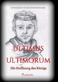 Ultimus Ultimorum - Wieser, Gudrun S.;Schülerinnen und Schüler der 3c Klasse des Akademischen Gymnasium Graz, Jahrgang 2016/17, Die