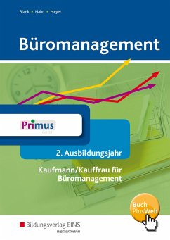 Büromanagement 2. Ausbildungsjahr. Schulbuch - Blank, Andreas; Schmidt, Christian; Schütt, Rene; Brown, Nick; Dose, Hark; Hahn, Hans; Menne, Jörn; Meyer, Helge; Müller, Helmut; Müller-Stefer, Udo; Schaub, Ingo