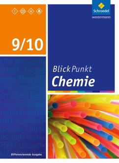 Blickpunkt Chemie 9/10. Schülerband. Sekundarschulen und Oberschulen. Berlin und Brandenburg