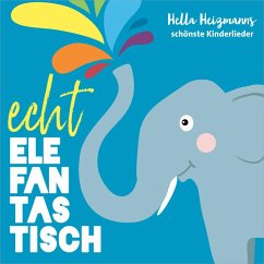 Echt elefantastisch - Heizmann, Hella