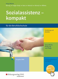 Sozialassistenz kompakt. Schülerband. Nordrhein-Westfalen - Böning, Christine;Krüger-Stolp, Katja;Manz, Roswitha;Wilmes, Andrea