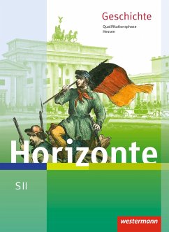 Horizonte. Schulbuch. Qualifikationsphase. Hessen - Baumgärtner, Ulrich;Schweppenstette, Frank