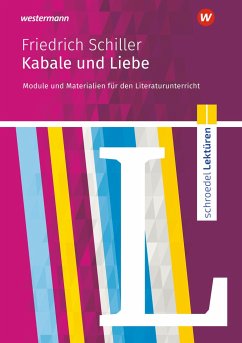 Kabale und Liebe: Module und Materialien für den Literaturunterricht - Schiller, Friedrich von; Schede, Hans-Georg