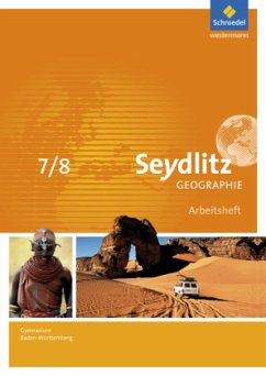 Seydlitz Geographie - Ausgabe 2016 für Gymnasien in Baden-Württemberg / Seydlitz Geographie, Ausgabe 2016 für Gymnasien in Baden-Württemberg