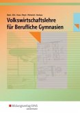 Volkswirtschaftslehre für Berufliche Gymnasien in Nordrhein-Westfalen