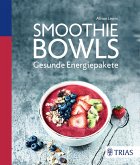 Smoothie Bowls (eBook, ePUB)