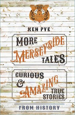 More Merseyside Tales (eBook, ePUB) - Pye, Ken