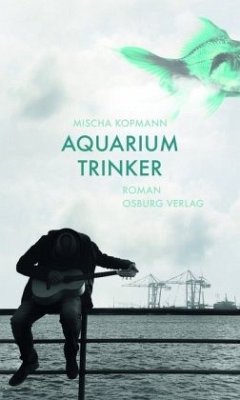 Aquariumtrinker - Kopmann, MIscha