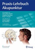 Praxis-Lehrbuch Akupunktur (eBook, ePUB)