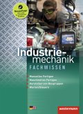 Industriemechanik Fachwissen, m. 1 Buch, m. 1 Beilage