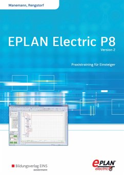 EPLAN electric P8 - Version 2. Schülerband - Manemann, Stefan;Rengstorf, Jochen