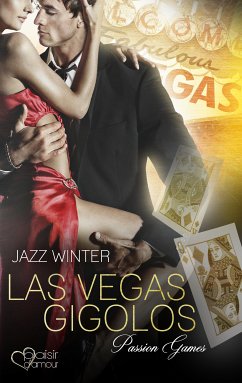 Las Vegas Gigolos 2: Passion Games (eBook, ePUB) - Winter, Jazz