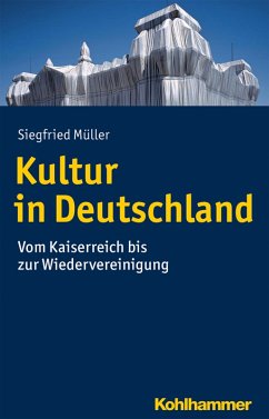 Kultur in Deutschland (eBook, ePUB) - Müller, Siegfried