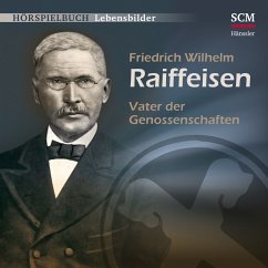 Friedrich Wilhelm Raiffeisen (MP3-Download) - Mörken, Christian