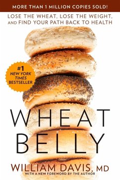 Wheat Belly (eBook, ePUB) - Davis, William