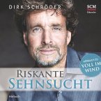 Riskante Sehnsucht (MP3-Download)