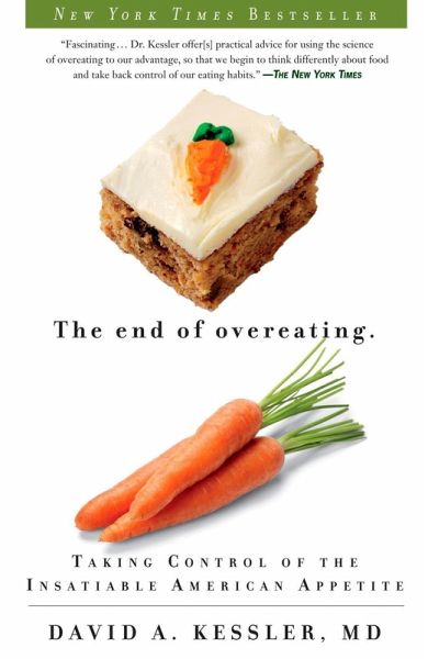 The End of Overeating (eBook, ePUB) The End of Overeating (eBook, ePUB)