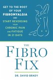 The Fibro Fix (eBook, ePUB) The Fibro Fix (eBook, ePUB)