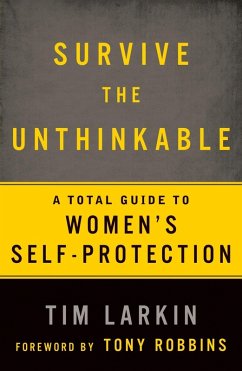 Survive the Unthinkable (eBook, ePUB) - Larkin, Tim