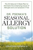 Dr. Psenka's Seasonal Allergy Solution (eBook, ePUB) Dr. Psenka's Seasonal Allergy Solution (eBook, ePUB)