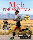 Meb For Mortals (eBook, ePUB)