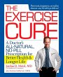 The Exercise Cure (eBook, ePUB) - Bild 1