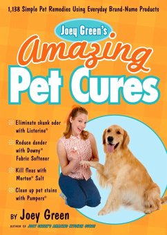 Joey Green's Amazing Pet Cures (eBook, ePUB) - Green, Joey