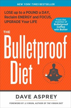 The Bulletproof Diet (eBook, ePUB) - Asprey, Dave