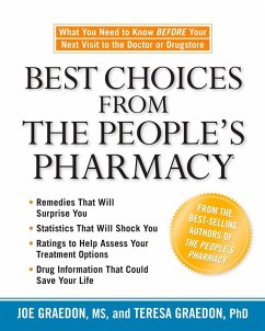 Best Choices from the People's Pharmacy (eBook, ePUB) - Graedon, Joe; Graedon, Teresa