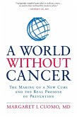 A World without Cancer (eBook, ePUB)