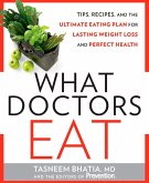 What Doctors Eat (eBook, ePUB)