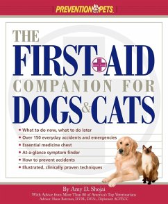 The First-Aid Companion for Dogs & Cats (eBook, ePUB) - Shojai, Amy