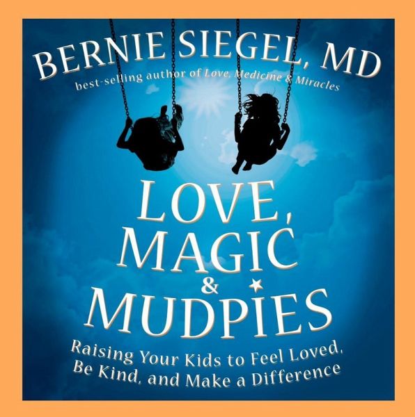 Love, Magic & Mudpies (eBook, ePUB)