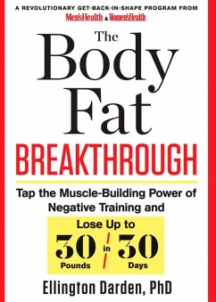 The Body Fat Breakthrough (eBook, ePUB) - Darden, Ellington