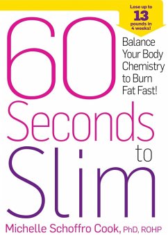 60 Seconds to Slim (eBook, ePUB) - Schoffro Cook, Michelle