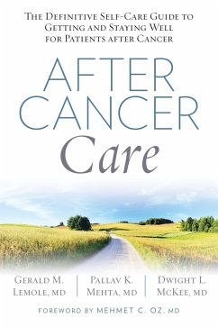 After Cancer Care (eBook, ePUB) - Lemole, Gerald; Mehta, Pallav; Mckee, Dwight