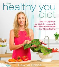 The Healthy You Diet (eBook, ePUB) - Stone, Dawna