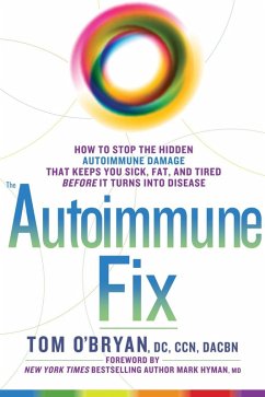 The Autoimmune Fix (eBook, ePUB) - O'Bryan, Tom