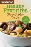 Prevention Healthy Favorites: Slow Cooker Recipes (eBook, ePUB)