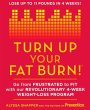Turn Up Your Fat Burn! (eBook, ePUB) - Bild 1