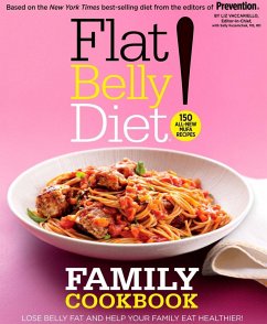 Flat Belly Diet! Family Cookbook (eBook, ePUB) - Vaccariello, Liz; Kuzemchak, Sally