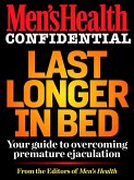 Men's Health Confidential: Last Longer in Bed (eBook, ePUB)