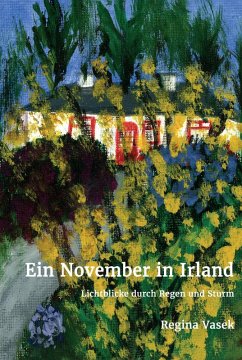 Ein November in Irland (eBook, ePUB) - Vasek, Regina