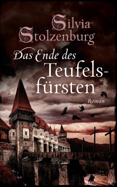 Das Ende des Teufelsfürsten (eBook, ePUB) - Stolzenburg, Silvia