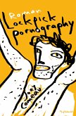Lockpick Pornography (eBook, ePUB)