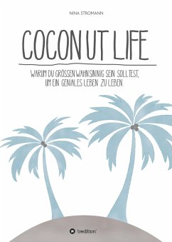 Coconut Life (eBook, ePUB) - Stromann, Nina
