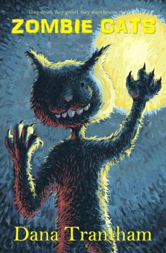 Zombie Cats (The Monstrous Summer of Alfie Whitaker, #1) (eBook, ePUB) - Trantham, Dana
