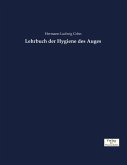 Lehrbuch der Hygiene des Auges Lehrbuch der Hygiene des Auges